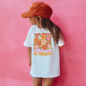 Grow Through What You Go Through - Short Sleeve Child Tee