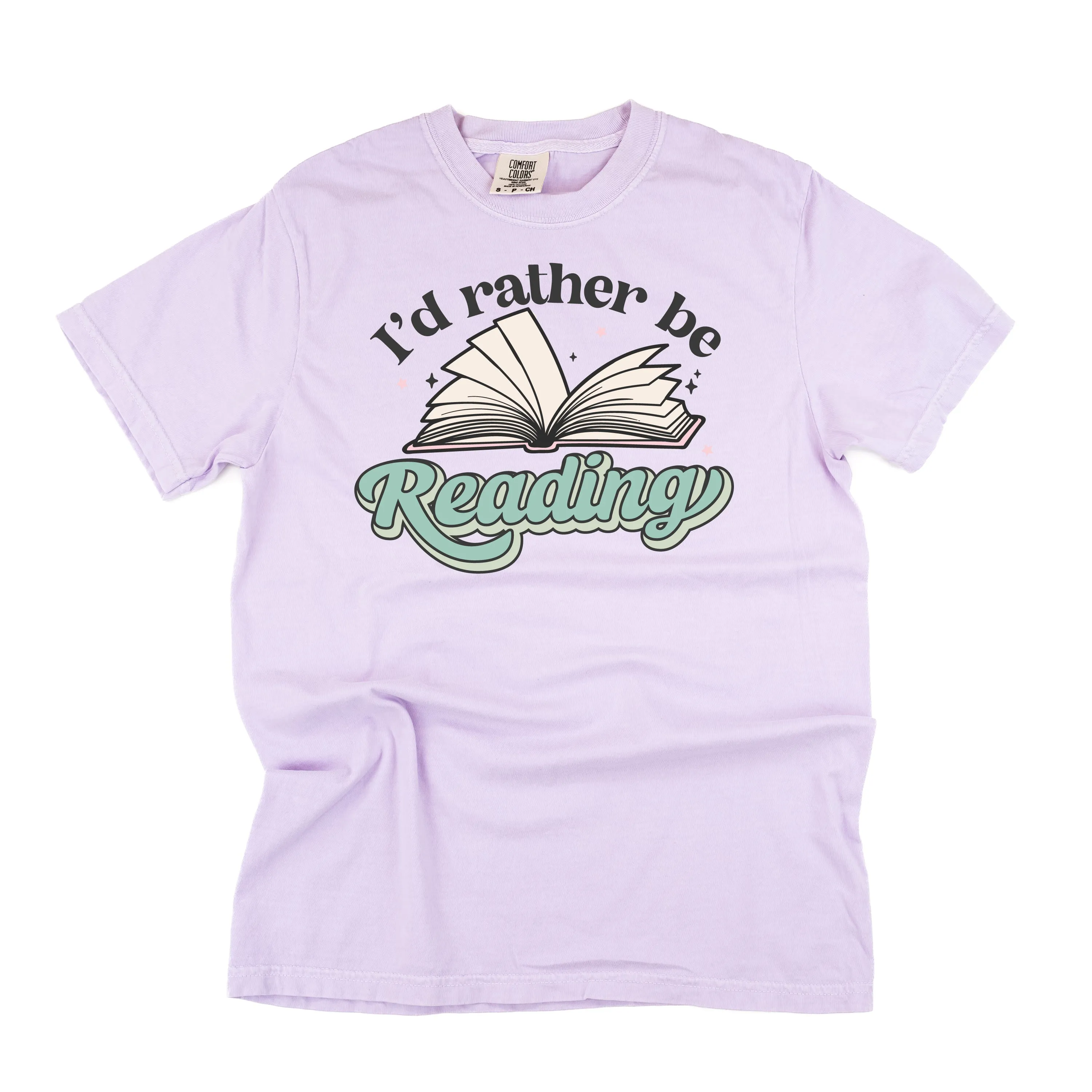 I'd Rather Be Reading - SHORT SLEEVE COMFORT COLORS TEE