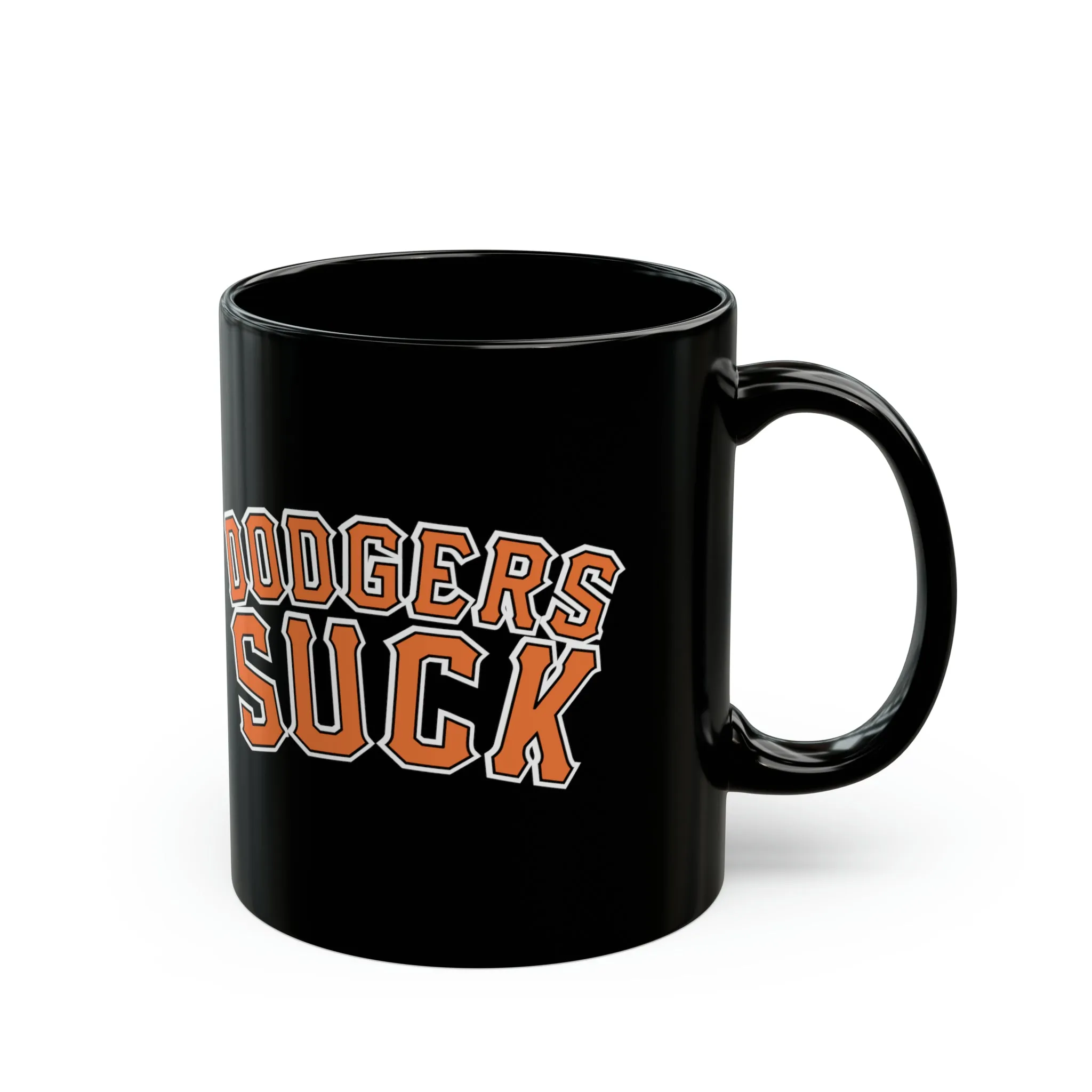 That Dawjers Team Sucks (for San Francisco fans) - Black Mug (11oz)